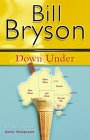 Down Under - Bill Bryson