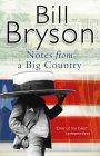 Notes from a Big Country - Bill Bryson