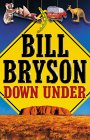 Down Under - Bill Bryson